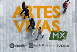 Artes Vivas Mx, un acercamiento a una nueva mirada del arte